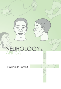 Image of Neurology in Africa : clinical skills and neurological disorders